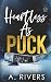 Heartless As Puck: Alternat...