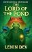 The Lord of the Pond