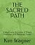 THE SACRED PATH by Kim Wagner
