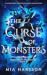 The Curse of Monsters (Her Cursed Protectors, #3)