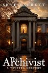The Archivist: A ...