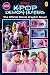 KPop Demon Hunters: The Official Movie Graphic Novel
