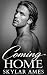 Coming Home by Skylar Ames