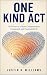 One Kind Act: 365 Days to a...