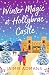 Winter Magic at Hollybrae C...