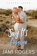 Say It's Forever