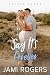 Say It's Forever (Lovers Lo...