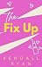 The Fix Up (Imperfect Love, #4)