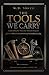 The Tools We Carry: Leaders...