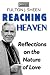 REACHING HEAVEN by Fulton Sheen