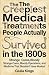 The Creepiest Medical Treatments People Actually Survived in ... by Giulia Kings