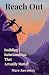 Reach Out : Building Relati...