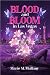 Blood and Bloom in Las Vega...