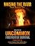 Raising The Barr : Uncommon...
