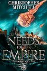 Needs of the Empire