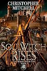 Soulwitch Rises