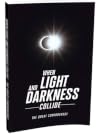 When Light And Darkness Collide When Light And Darkness Collide