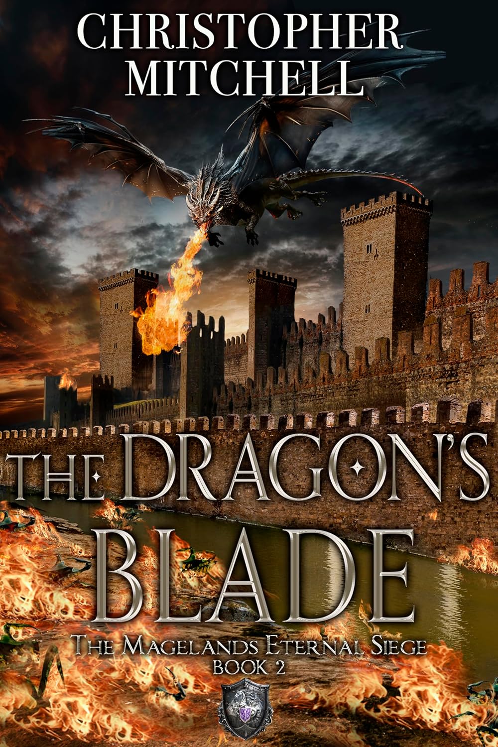 The Dragon's Blade (Magelands Eternal Siege, #2)