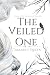 The Veiled One by Tamara J. Queen