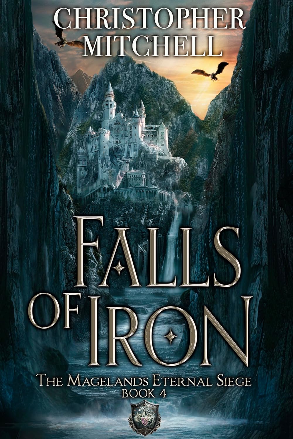 Falls of Iron (Magelands Eternal Siege, #4)