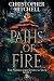 Paths of Fire by Christopher Mitchell Paths of Fire by Christopher Mitchell