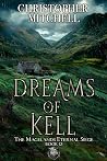 Dreams of Kell