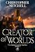 Creator of Worlds