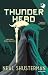 Thunderhead (Trilogia della Falce #2)