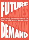 Future Demand: Ho...