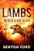Lambs: World Gone Down (Sur...