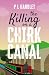 The Killing On A Chirk Cana...