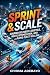 Sprint & Scale: Courier Ser...