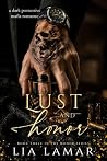 LUST AND HONOR: A...