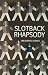 Slotback Rhapsody