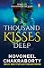 A Thousand Kisses Deep