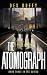 The Atomograph: Book 3 of t...