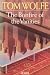 The Bonfire of the Vanities by Tom Wolfe