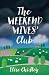 The Weekend Wives' Club