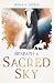 Beneath a Sacred Sky