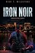 Iron Noir: A Motorcycle Clu...