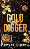Book cover for Gold Digger: A Chronic Illness Warrior Novel (Unbreakable Faith Series Book 1)