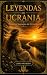 LEYENDAS DE UCRANIA by Lesya LEYENDAS DE UCRANIA by Lesya