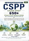 PMI CSPP Exam Prep: 600 Practice Questions with Answers and Rationales: - Based on the 2026 P5 Standard Version 4 PMI CSPP Exam Prep: 600 Practice Questions with Answers and Rationales: - Based on the 2026 P5 Standard Version 4