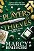 Players & Thieves: A Steamy...