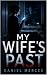 My Wife's Past