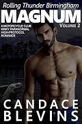 Magnum Volume 2: A Motorcycle Club Kinky Paranormal High-Protocol Romance