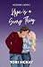 Hope Is a Scary Thing by Tori McKay
