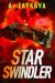 Star Swindler by A. Zaykova