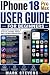 IPHONE 18 PRO MAX USER GUIDE FOR BEGINNERS by Mark Stevens