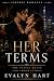 Her Terms (The Velvet Rules...